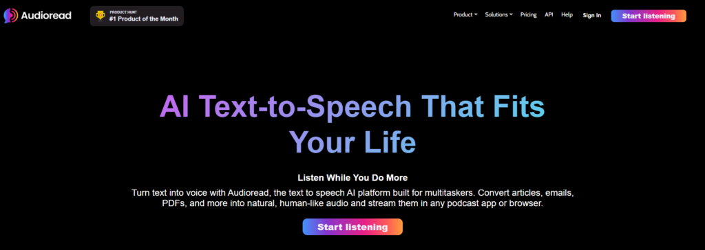 Audioread is an AI-based text to speech tool that converts written content into natural-sounding audio